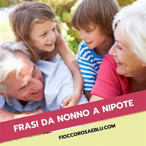 frasi di auguri da nonna a nipote